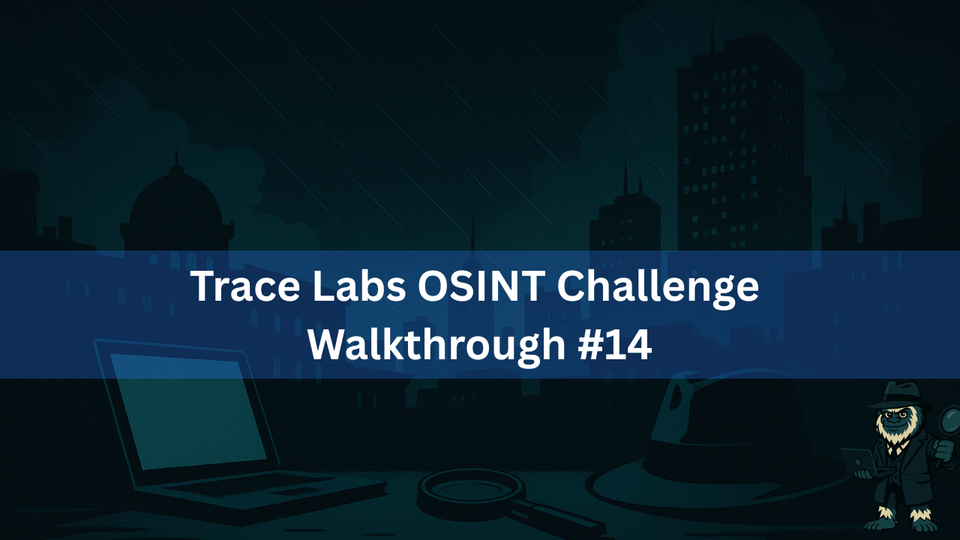 Trace Labs Challenge #14