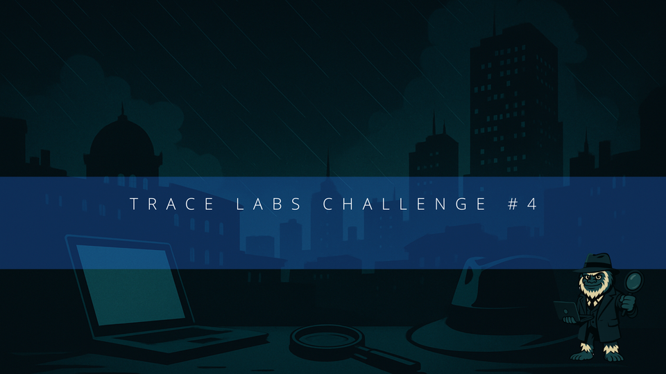 Trace Labs Challenge #4