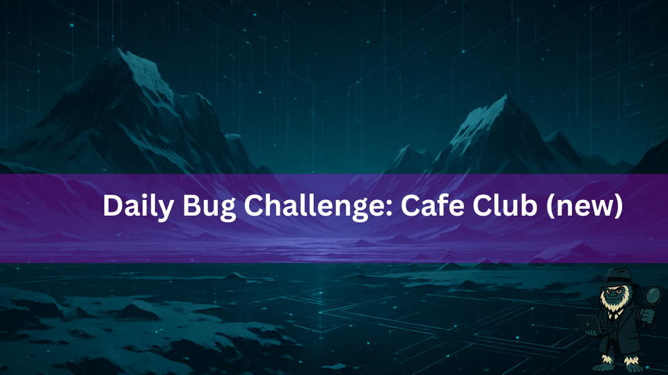 Daily BugForge Challenge CafeClub(new)